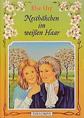 Nesthäkchen Im weissen Haar : Erzählung für junge Mädchen