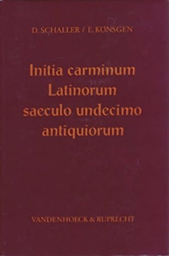 Initia carminum Latinorum saeculo undecimo antiquiorum. Supplementband: Bibliographisches Repertorium fur die lateinische Dichtung der Antike und des ... Geschichte Mainz) (German Edition)