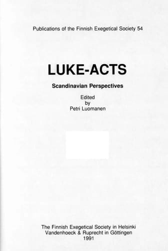 Luke-Acts, Scandinavian Perspectives