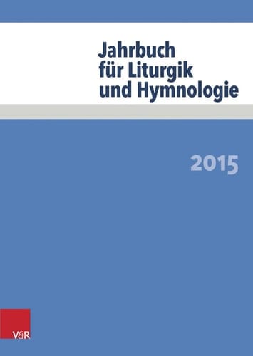 Jahrbuch für Liturgik und Hymnologie 2015