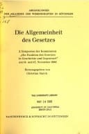 Symposion der Kommission "Die Funktion des Gesetzes in Geschichte und Gegenwart" 1985-1995 Rechtsvereinheitlichung durch Gesetze : 5. Symposion der Kommission " Die Funktion des Gesetzes in Geschichte und Gegenwart" am 26. und 27. April 1991. 5