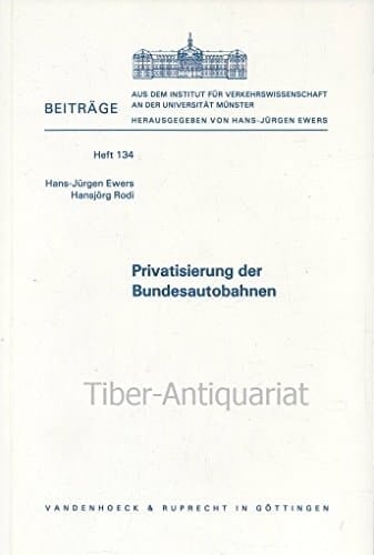 Privatisierung der Bundesautobahnen