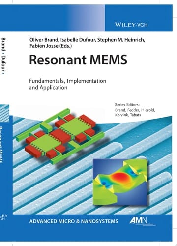 Resonant MEMS Fundamentals, Implementation, and Application