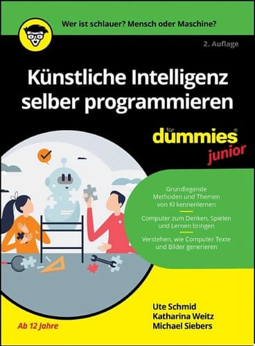 Künstliche Intelligenz selber programmieren für Dummies Junior
