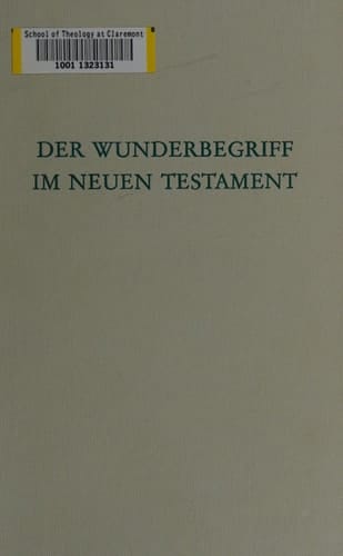 Der Wunderbegriff im Neuen Testament
