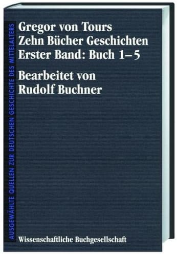 Zehn Bücher Geschichten auf Grund d. Übers. W. Giesebrechts neubearb. von Rudolf Buchner