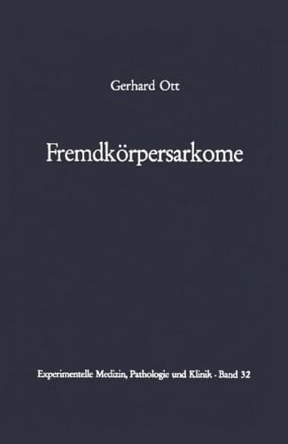 Fremdkörpersarkome