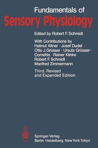 Fundamentals of Sensory Physiology (Springer Study Edition)