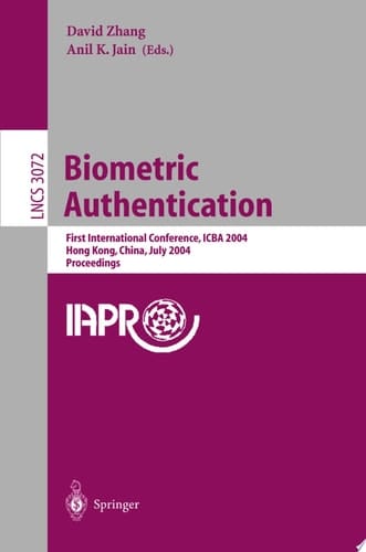 Biometric Authentication First International Conference, ICBA 2004, Hong Kong, China, July 15-17, 2004, Proceedings