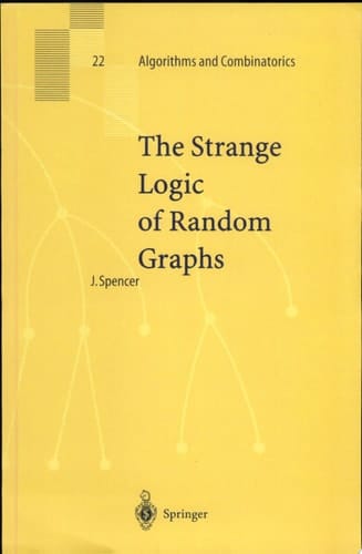 The Strange Logic of Random Graphs