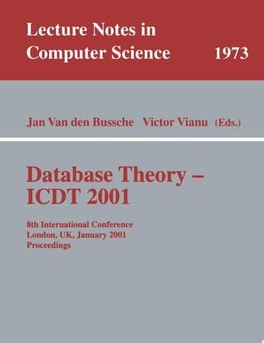 Database Theory - ICDT 2001