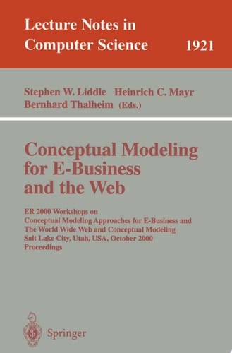 Conceptual Modeling for E-Business and the Web