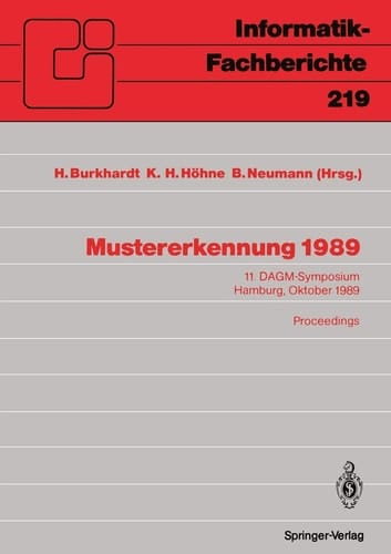 Mustererkennung 1989 11. DAGM-Symposium Hamburg, 2.–4. Oktober 1989 Proceedings