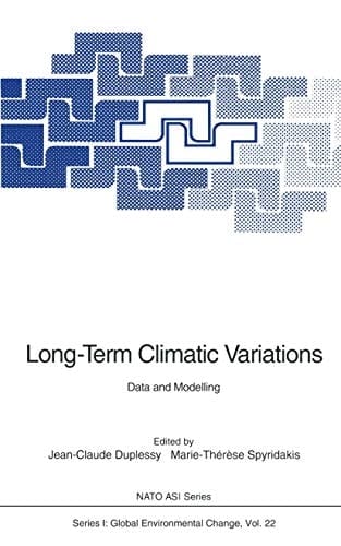 Long-Term Climatic Variations: Data and Modelling (Nato ASI Subseries I:)