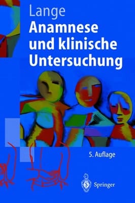 Anamnese Und Klinische Untersuchung