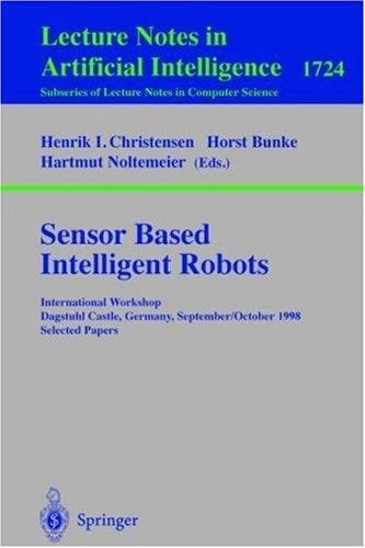 Sensor based intelligent robots