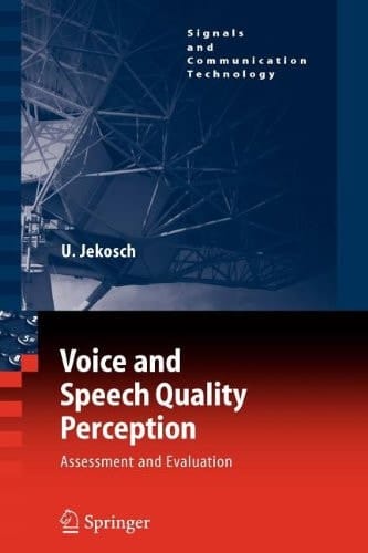 Voice and Speech Quality Perception