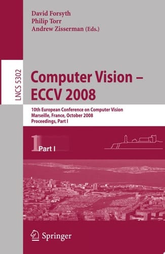Computer Vision - ECCV 2008