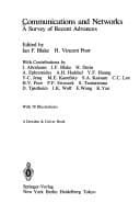 Communications and networks: A survey of recent advances