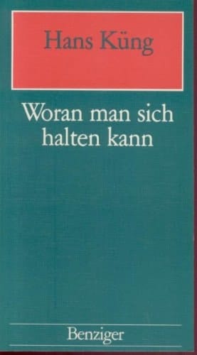 Woran man sich halten kann. Christliche Orientierung in orientierungsarmer Zeit.