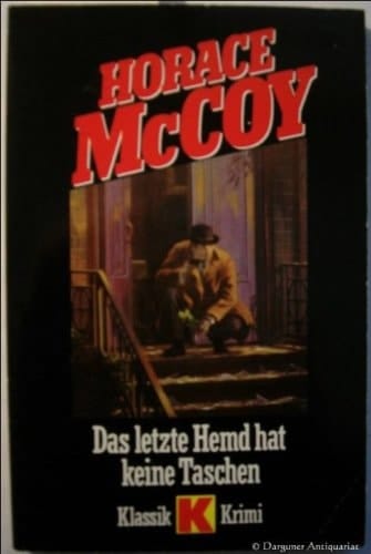 Das letzte Hemd hat keine Taschen Roman