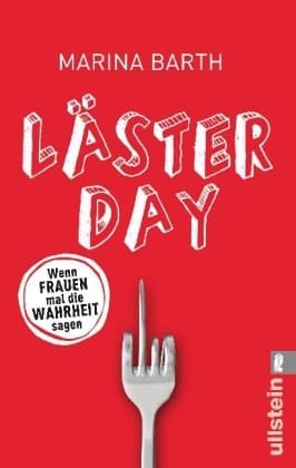 Lästerday wenn Frauen mal die Wahrheit sagen