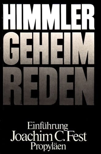 Geheimreden 1933 bis 1945 und andere Ansprachen