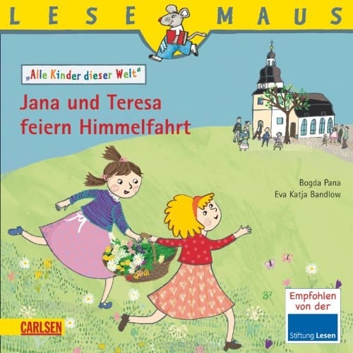 Jana und Teresa feiern Himmelfahrt eine Geschichte