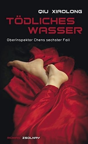 Tödliches Wasser Oberinspektor Chens sechster Fall