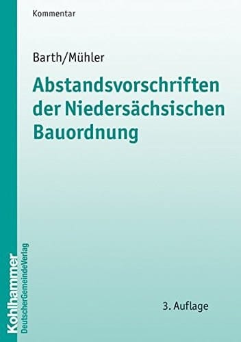 Abstandsvorschriften der niedersächsischen Bauordnung Kommentar