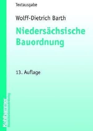 Niedersächsische Bauordnung Textausgabe mit weiteren Vorschriften des öffentlichen Baurechts ; [(NBauO) ; in der Fassung vom 13. Juli 1995, zuletzt geändert durch Gesetz vom 6. Oktober 1997 (Nds. GVBl. S. 422)]