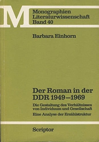 Der Roman in der DDR 1949-1969