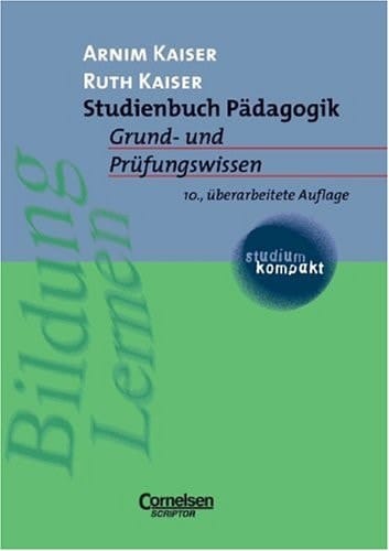 Studienbuch Pädagogik Grund- und Prüfungswissen