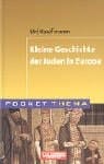 Kleine Geschichte der Juden in Europa Pocket Thema