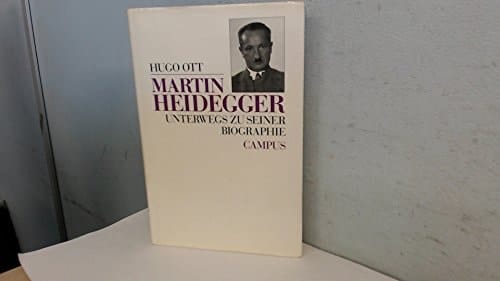 Martin Heidegger: Unterwegs zur seiner Biographie (German Edition)