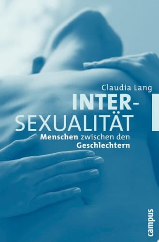 Intersexualität Menschen zwischen den Geschlechtern