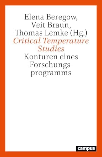 Critical Temperature Studies Konturen eines Forschungsprogramms