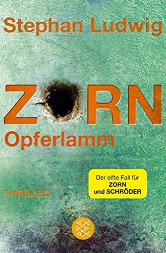 Zorn - Opferlamm Thriller