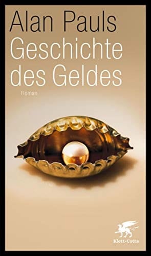 Geschichte des Geldes Roman