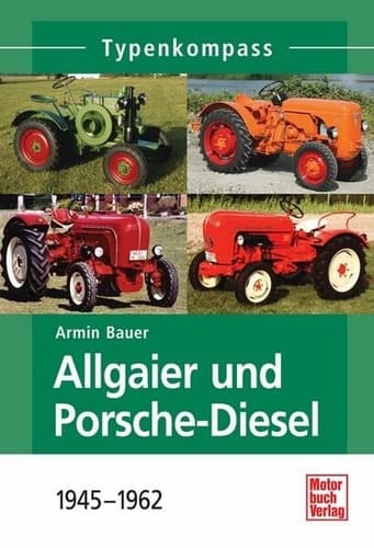 Typenkompass Allgaier, Porsche-Diesel, 1946 - 1963