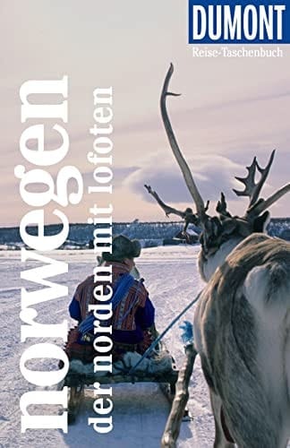 DuMont Reise-Taschenbuch Reiseführer Norwegen, Der Norden mit Lofoten Reiseführer plus Reisekarte. Mit individuellen Autorentipps und vielen Touren.