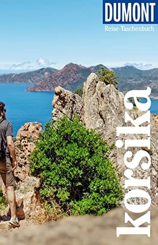 DuMont Reise-Taschenbuch Reiseführer Korsika Reiseführer plus Reisekarte. Mit individuellen Autorentipps und vielen Touren.