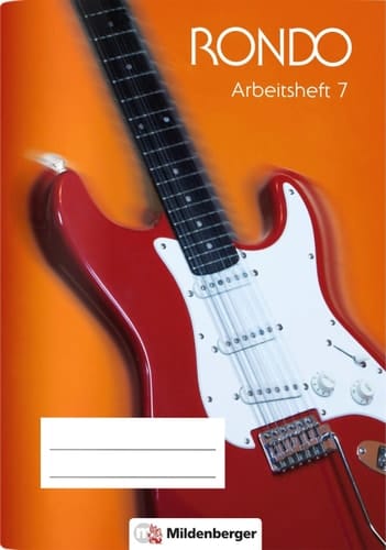 Rondo Arbeitsheft / Autoren Michael Christoph, Christian Crämer, Antje Gospodar, Wolfgang Junge, Sabine Schaal, Tobias Schmider, Jossif Schmidt
