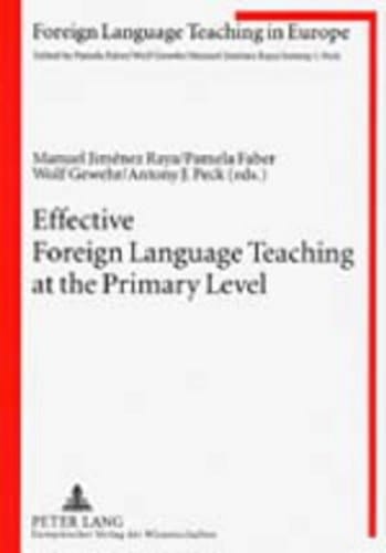 Effective Foreign Language Teaching at the Primary Level Focus on the Teacher
