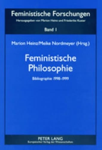Feministische Philosophie Bibliographie 1998-1999