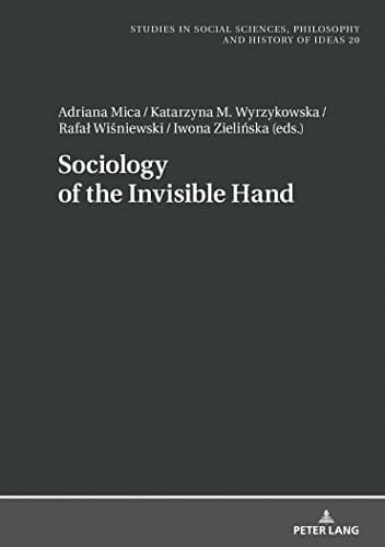 Sociology of the Invisible Hand