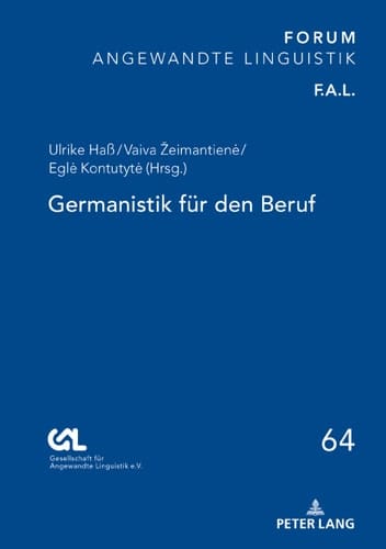 Germanistik für den Beruf (FORUM ANGEWANDTE LINGUISTIK – F.A.L. 64) (German Edition)