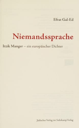 Niemandssprache Itzik Manger, ein europäischer Dichter