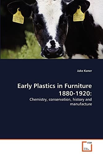 Early Plastics in Furniture 1880-1920:: Chemistry, conservation, history and manufacture