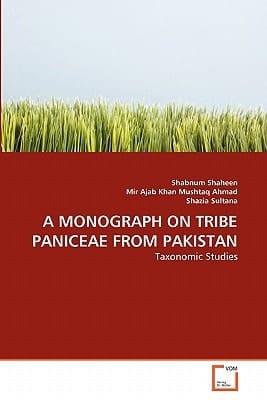 A MONOGRAPH ON TRIBE PANICEAE FROM PAKISTAN: Taxonomic Studies